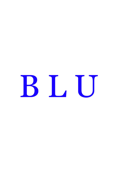 Movie poster for B L U (2020)