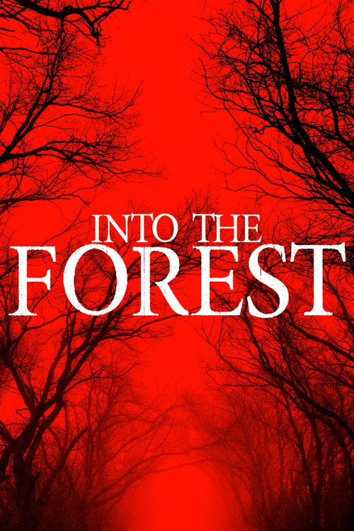 Movie poster for Into the Forest (2019)