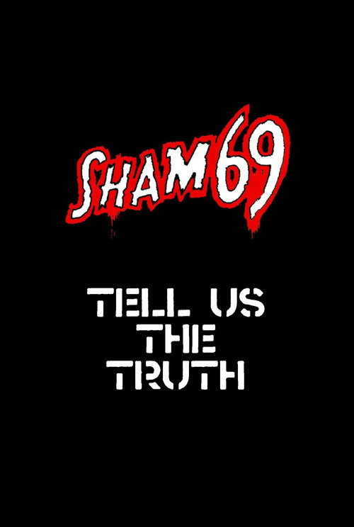 Movie poster for Sham 69: Tell Us The Truth (1979)
