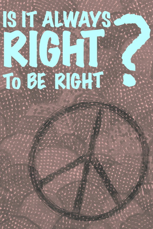 Movie poster for Is It Always Right to Be Right? (1970)