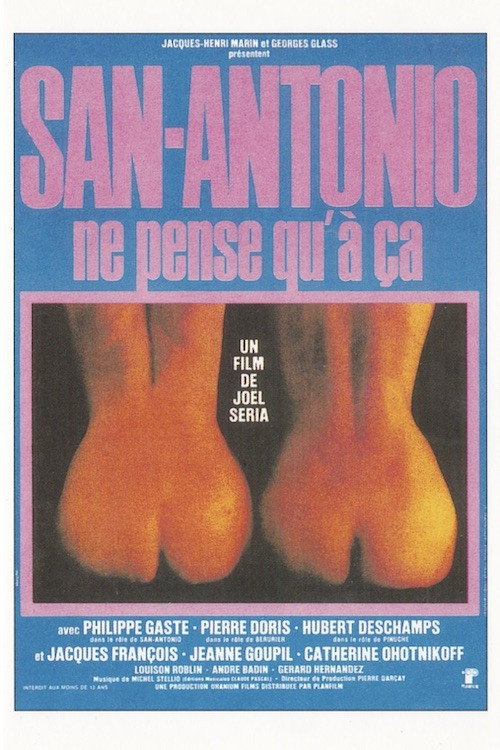 Movie poster for San-Antonio ne pense qu'à ça (1981)