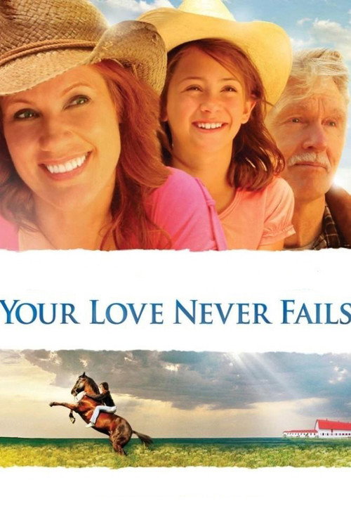 Movie poster for Your Love Never Fails (2011)
