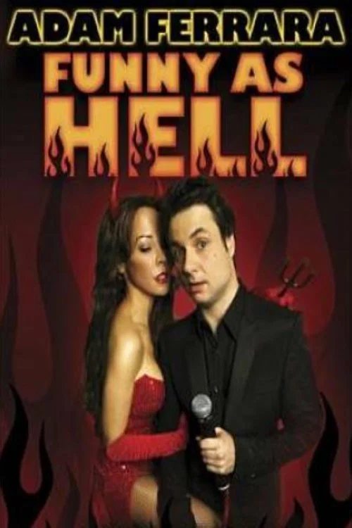 Movie poster for Adam Ferrara: Funny As Hell (2009)