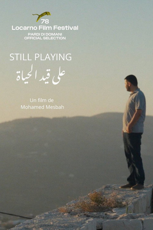 Movie poster for Still Playing (2025)