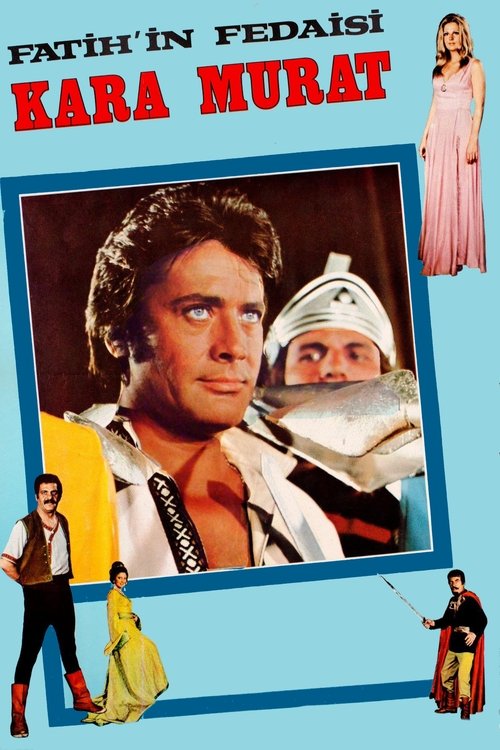 Movie poster for Kara Murat: Fatih'ın Fedaisi (1972)