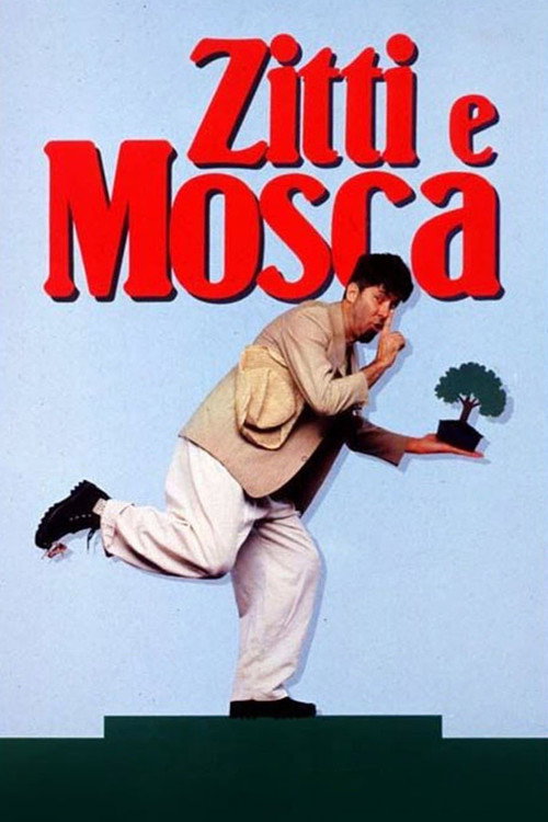 Movie poster for Zitti e mosca (1991)