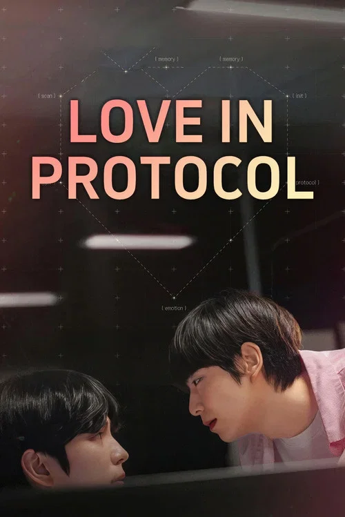 Series poster for Love In Protocol (2026)