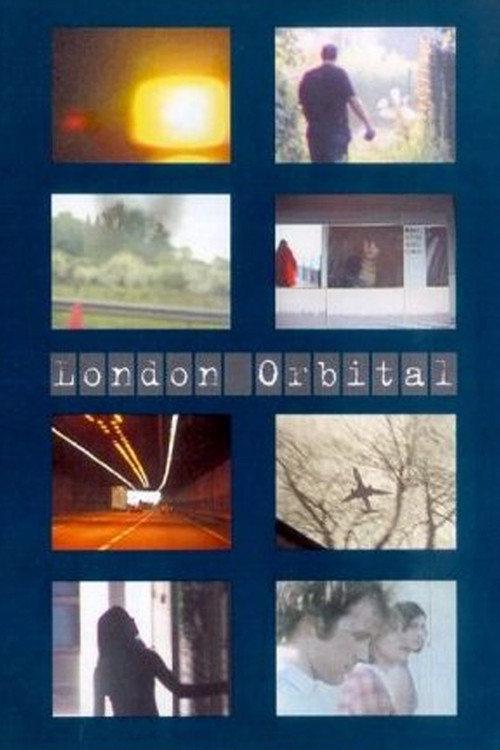 Movie poster for London Orbital (2002)