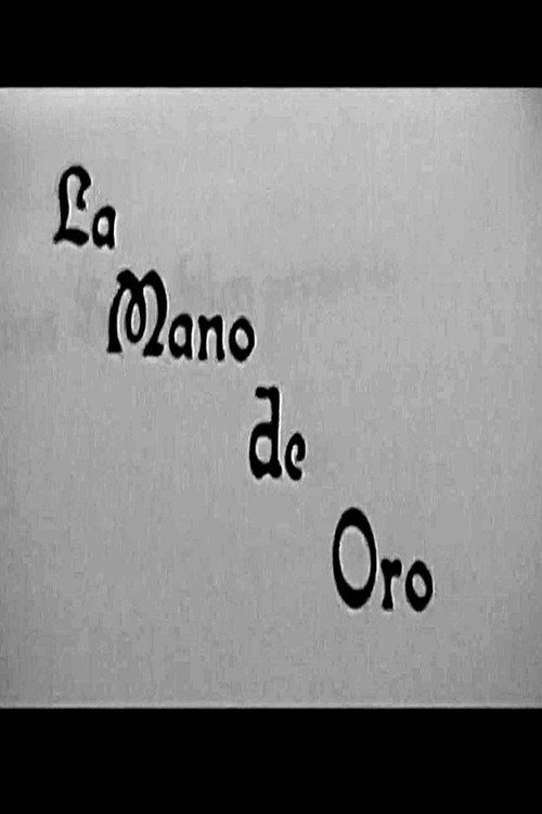 Movie poster for La Mano de Oro (2000)