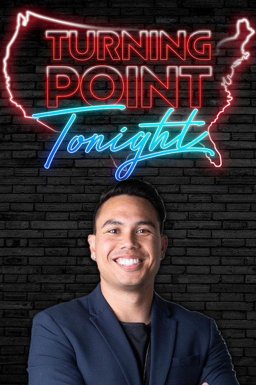 Series poster for Turning Point Tonight (2025)