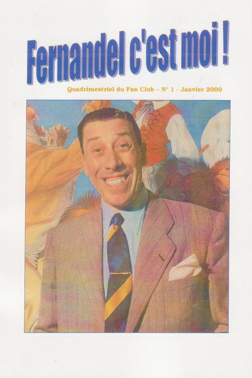 Movie poster for Fernandel c'est moi (2000)