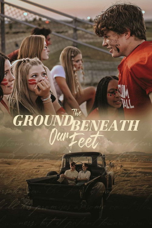 Movie poster for The Ground Beneath Our Feet (2024)
