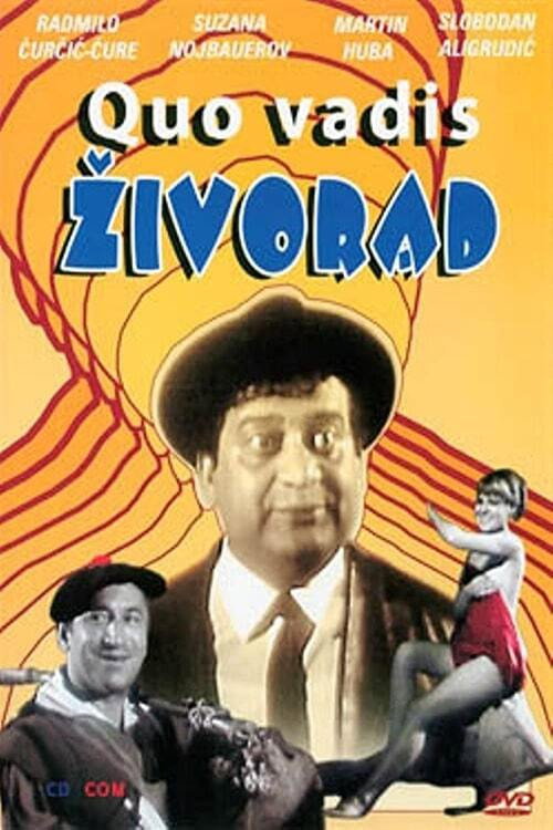 Movie poster for Quo vadis Zivorad!? (1968)