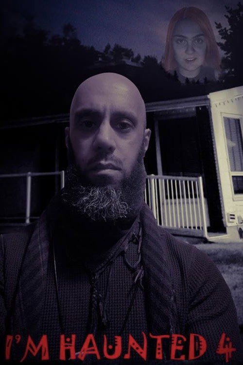 Movie poster for I'm Haunted 4 (2025)