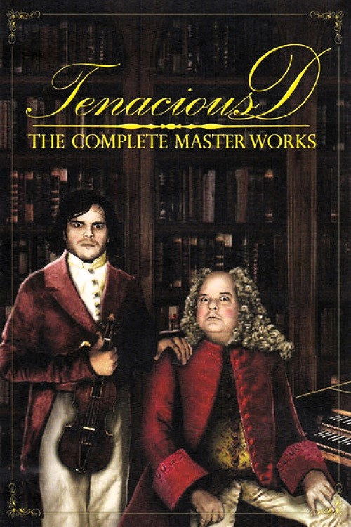 Movie poster for Tenacious D: The Complete Masterworks (2003)