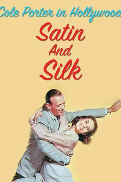 Movie poster for Cole Porter in Hollywood: Satin and Silk (2003)