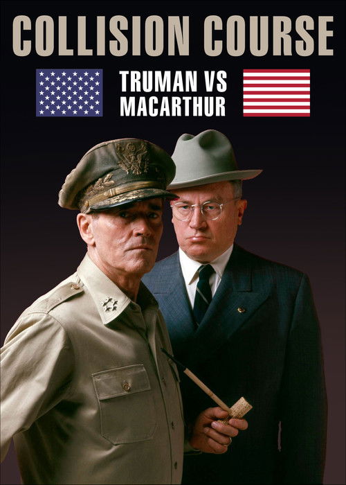 Movie poster for Collision Course: Truman vs. MacArthur (1976)