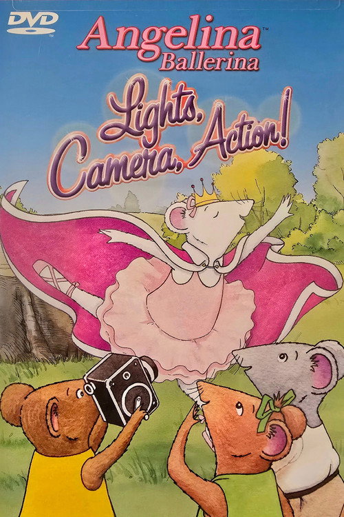 Movie poster for Angelina Ballerina - Lights, Camera, Action! (2003)