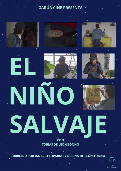 Movie poster for El Niño Salvaje (2022)