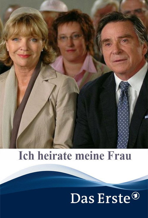 Movie poster for Ich heirate meine Frau (2007)