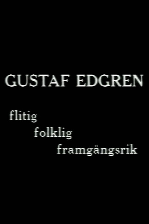 Movie poster for Gustaf Edgren - flitig, folklig, framgångsrik filmregissör (1988)