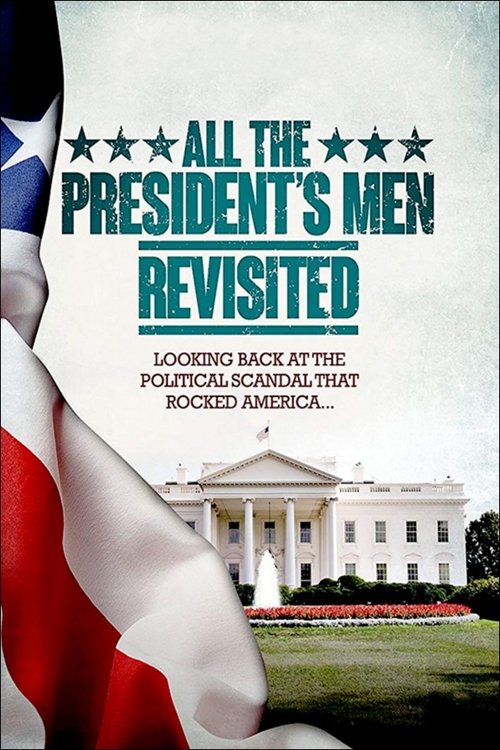 Movie poster for All the President's Men Revisited (2013)