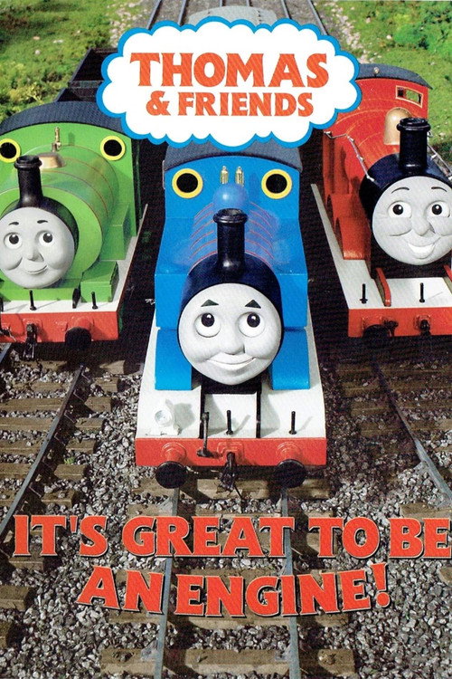 Movie poster for Thomas & Friends: It's Great to Be an Engine! (2004)