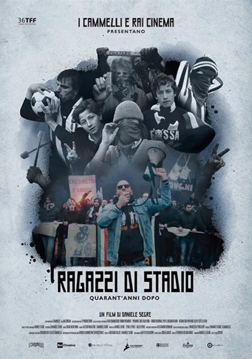 Movie poster for Ragazzi di stadio, quarant'anni dopo (2019)
