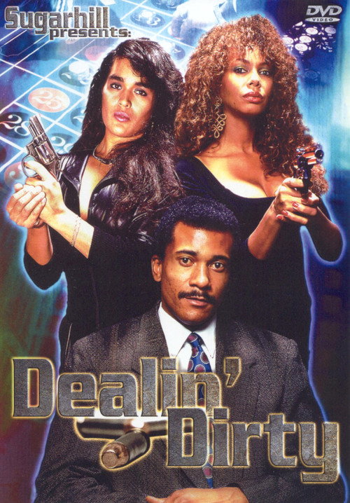 Movie poster for Dealin' Dirty (2003)