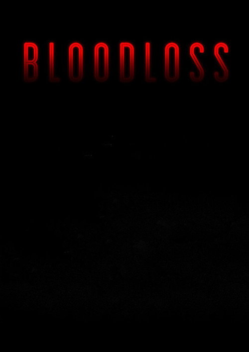 Movie poster for Bloodloss