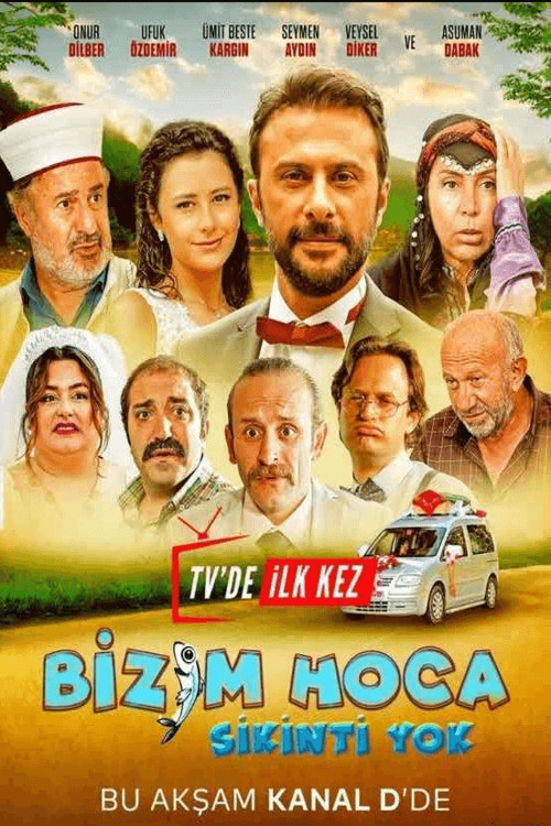 Movie poster for Bizim Hoca: Sıkıntı Yok (2023)