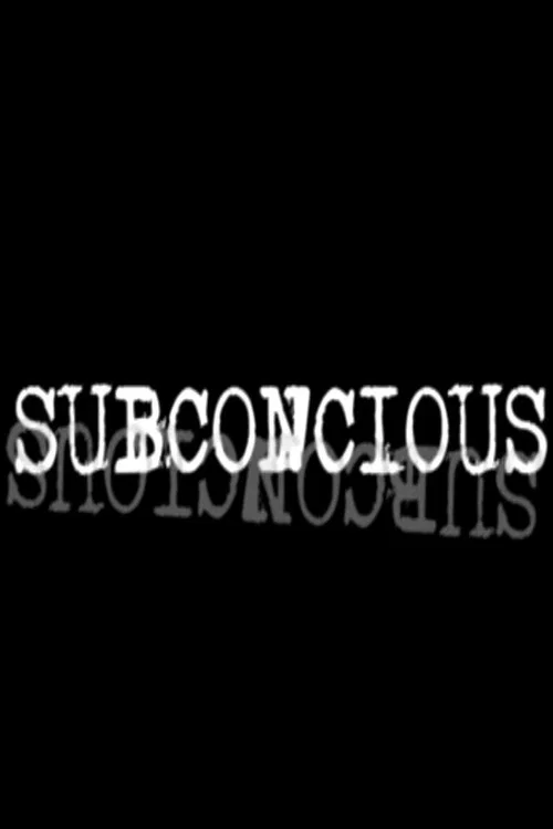 Movie poster for Subconcious (2008)