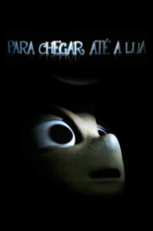 Movie poster for Para Chegar Até a Lua (2006)