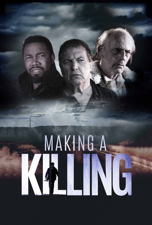 Movie poster for Making a Killing (2018)