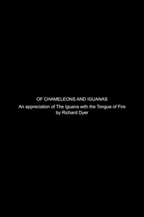Movie poster for Of Chameleons and Iguanas: A Video Appreciation of The Iguana with the Tongue of Fire (2019)