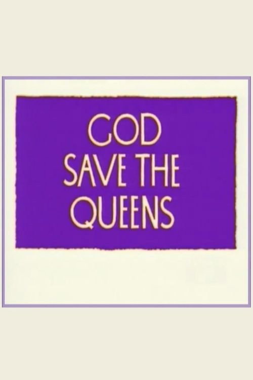 Movie poster for God Save the Queens (1995)