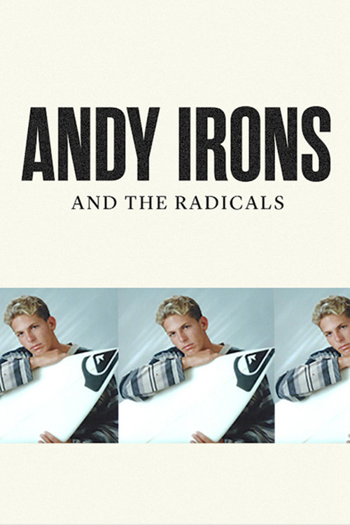 Movie poster for Andy Irons and the Radicals (2021)
