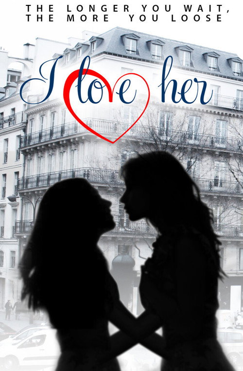 Movie poster for I Love Her (2013)