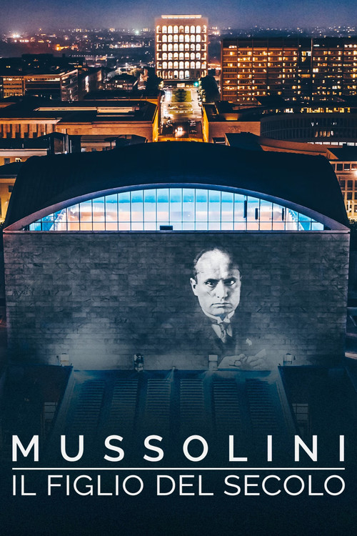Movie poster for Mussolini il figlio del secolo (2019)