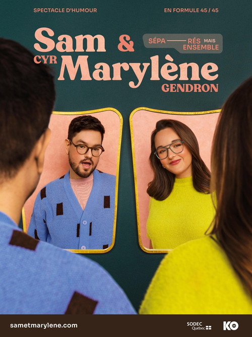 Movie poster for Sam Cyr et Marylène Gendron : Séparés mais ensemble (2026)