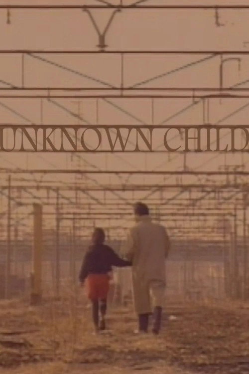 Movie poster for Unknown Child (1991)