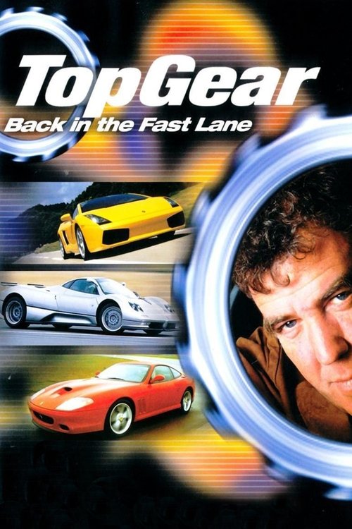 Movie poster for Top Gear: Back in the Fast Lane (2003)