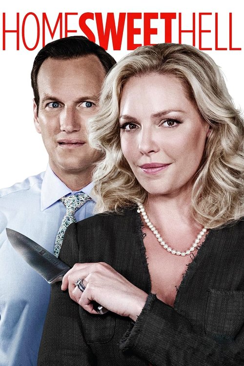 Movie poster for Home Sweet Hell (2015)