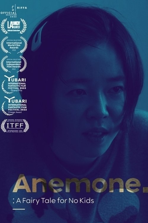 Movie poster for Anemone: A Fairy Tale for No Kids (2024)