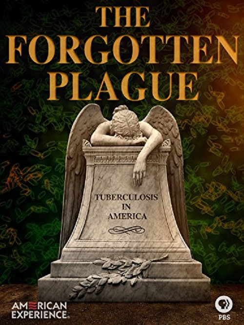 Movie poster for The Forgotten Plague (2015)