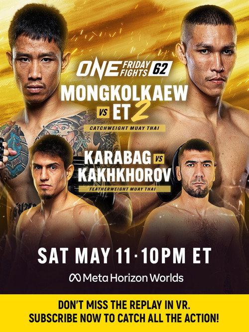 Movie poster for ONE Friday Fights 62: Mongkolkaew vs. ET 2 (2024)