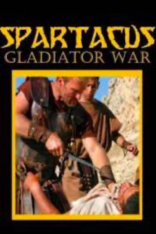 Movie poster for Spartacus: Gladiator War (2005)