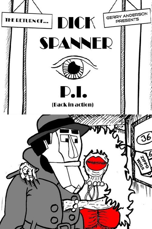 Movie poster for Dick Spanner P.I.: The Case of the Screaming Dame (2017)