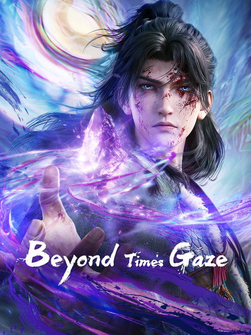 Beyond Time's Gaze poster
