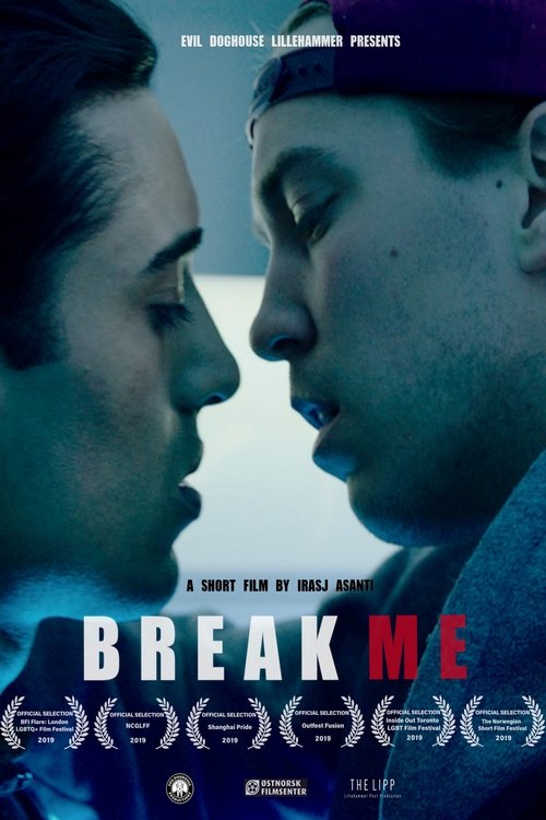 Movie poster for Break Me (2019)